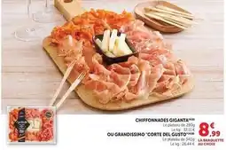 Hyper U Corte del gusto - chiffonnades giganta ou grandissimo offre