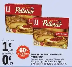 E.Leclerc Express Lu - tranches de pain le pain grillé offre