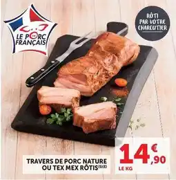 U Express Tex - travers de porc nature ou mex rôtis offre
