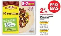 U Express Old el paso - galettes de ble offre