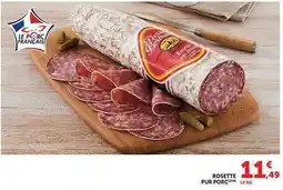 Hyper U Rosette pur porc offre