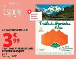 Auchan PÊCHERIES BASQUES TRUITE DES PYRÉNÉES FUMÉE offre