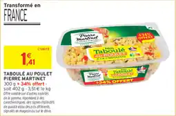 Intermarché Contact Pierre Martinet Taboulé offre