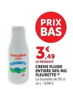 Super U Fleurette - creme fluide entiere 30% mg offre