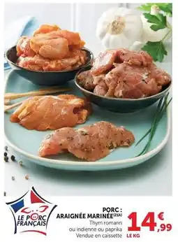 U Express Porc : araignée marinee offre