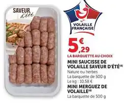 U Express Mini saucisse de volaille saveur d'été offre