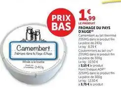 Hyper U Fini - fromage du pays d'auge offre