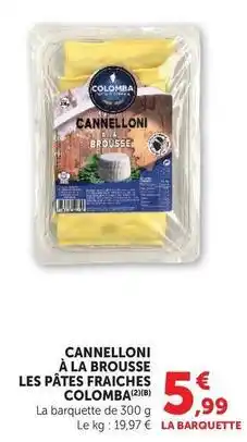 Super U Cannelloni à la barquette offre