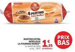 Hyper U La fournée dorée - muffins extra offre
