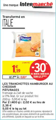 Intermarché Contact Pâturages Tranchettes Hamburger offre