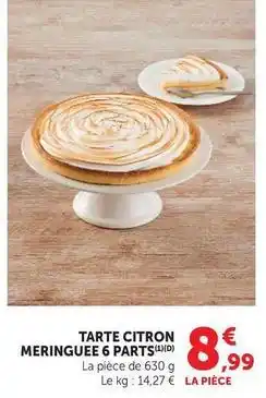 Super U Tarte citron meringuee 6 parts offre