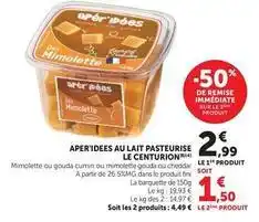 Hyper U Le centurion - aper'idees au lait pasteurise offre