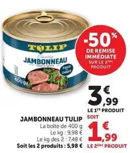 U Express Jambonneau tulip offre