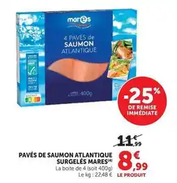 U Express Mares - pavés de saumon atlantique surgelés offre