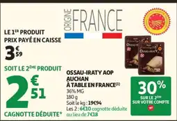 Auchan Ossau-Iraty AOP offre