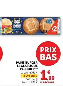 U Express Pasquier - pains burger le classique offre