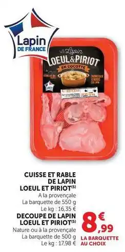 Super U Cuisse et rable de lapin offre