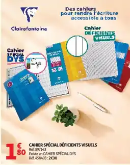 Auchan Clairefontaine CAHIER SPÉCIAL DÉFICIENTS VISUELS offre