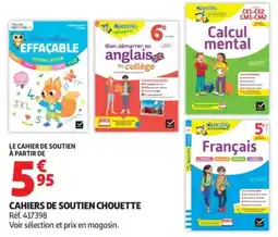 Auchan Chouette Cahiers de soutien offre