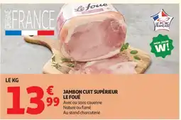 Auchan Le Foué Jambon Cuit Supérieur offre