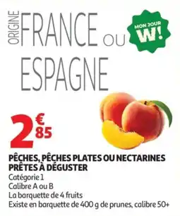 Auchan PÊCHES, PÊCHES PLATES OU NECTARINES offre
