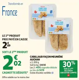 Auchan Auchan Cabillaud façon meunière offre