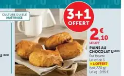 U Express PAINS AU CHOCOLAT offre