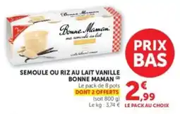 U Express Bonne Maman Semoule ou riz au lait vanille offre