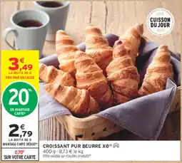 Intermarché Express CROISSANT PUR BEURRE offre