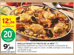 Intermarché Express PAELLA POULET ET FRUITS DE LA MER offre