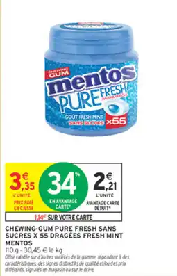 Intermarché Express Mentos Chewing-Gum Pure Fresh Sans Sucres offre