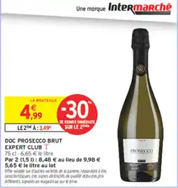 Intermarché Express PROSECCO DOC BRUT EXPERT CLUB offre