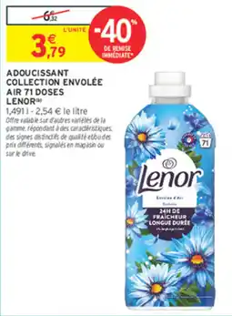 Intermarché Express LENOR ADOUCISSANT COLLECTION ENVOLEÉ AIR offre