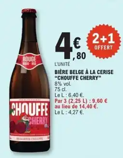 E.Leclerc Chouffe Cherry offre