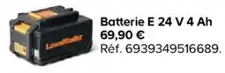 Castorama LawnMaster Batterie E offre