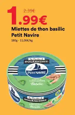 Hmarket Petit Navire Miettes de thon basilic offre