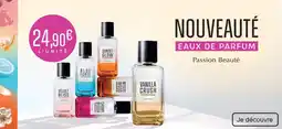 Passion Beauté Eaux de parfum offre