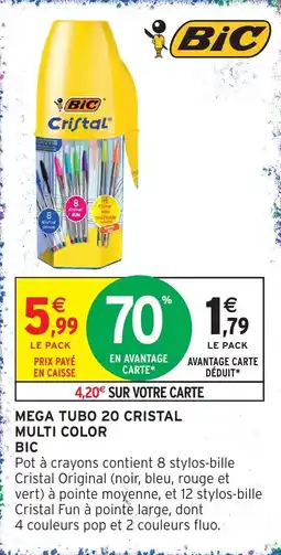 Intermarché Bic mega tubo 20 cristal multi color offre