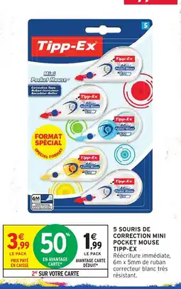Intermarché Tipp-Ex Mini Pocket Mouse offre