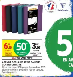 Intermarché Clairefontaine AGENDA SCOLAIRE 12X17 CAMPUS offre