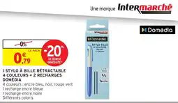 Intermarché Domédia Stylo bille offre