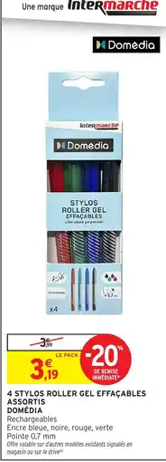 Intermarché Domédia Stylos Roller Gel Effaçables offre