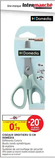 Intermarché Domédia Ciseaux droits offre
