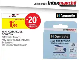 Intermarché Domédia MINI AGRAFEUSE offre