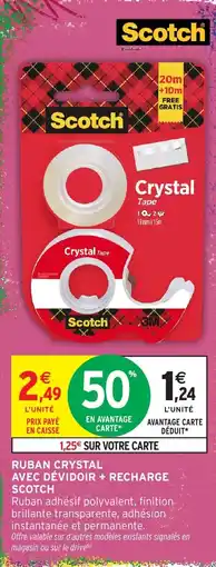 Intermarché Scotch Ruban Crystal offre