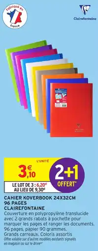 Intermarché Clairefontaine CAHIER KOVERBOOK offre