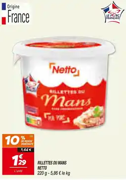 Netto Netto Rillettes du Mans offre