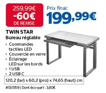 TWIN STAR Bureau réglable