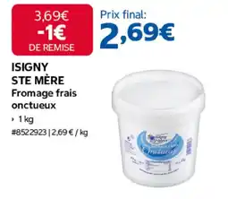 Costco ISIGNY STE MÈRE Fromage frais onctueux offre
