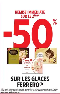 Intermarché Hyper Ferrero glaces offre